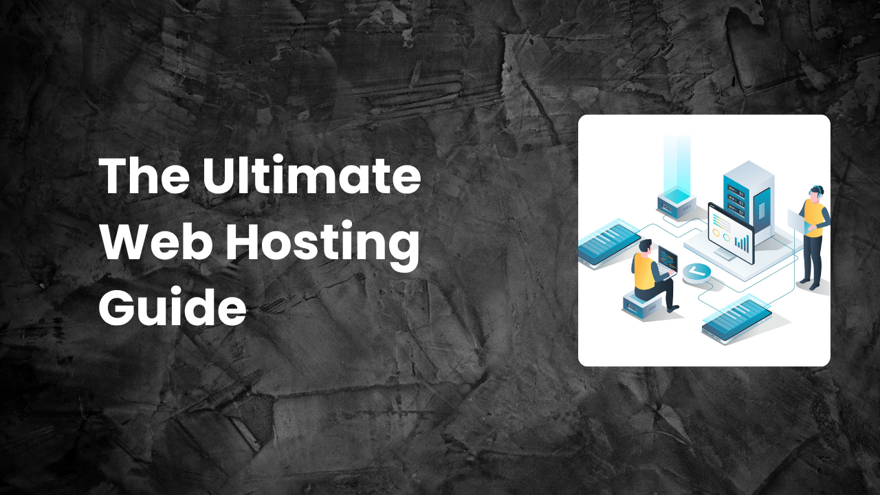 You are currently viewing The Ultimate Web Hosting Guide for 2025: Unlock Lightning-Fast Website Success