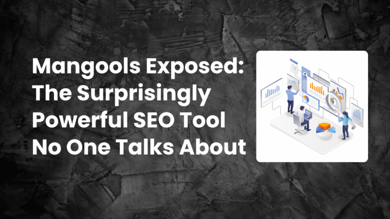 Read more about the article Mangools Exposed: The Surprisingly Powerful SEO Tool No One Talks About in 2025